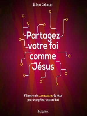 cover image of Partagez votre foi comme Jésus